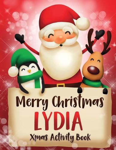 Merry Christmas Lydia: Fun Xmas Activity Book, Personalized for Children, perfect Christmas gift idea