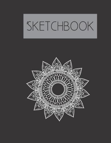 Sketchbook: Sunflower Mandala 200 Page Sketchbook: Artist Edition (8.5x11)