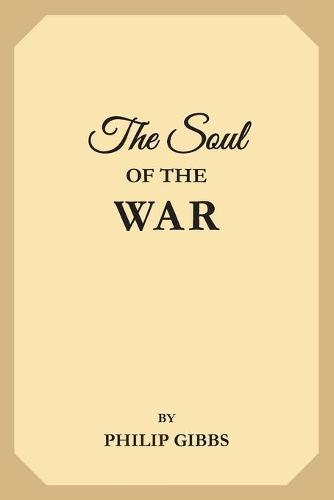 The Soul of the War