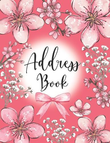 Address Book: Large Print Phone Book & Addresses Book with Tabs, Floral Design
