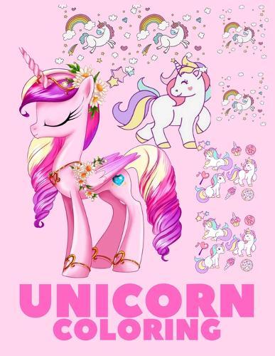 Unicorn coloring: Unicorn Coloring Book for Kids, adult A beautiful collection of 50 unicorns illustrations for hours of fun!