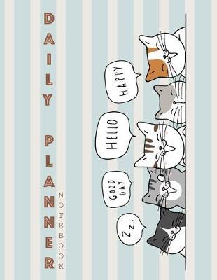 Notebook: Daily planner notebook with cute cover and daily planner pages, Extra large (8.5 x 11) inches, 110 pages, planner notebooks