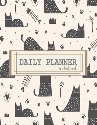 Notebook: Daily planner notebook with cute cover and daily planner pages, Extra large (8.5 x 11) inches, 110 pages, planner notebooks