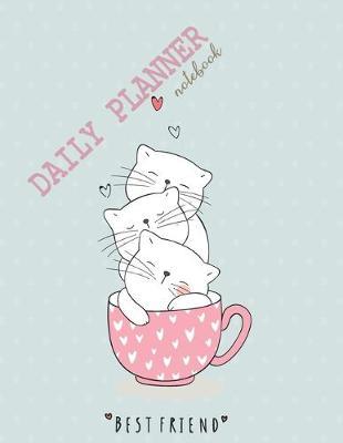 Notebook: Daily planner notebook with cute cover and daily planner pages, Extra large (8.5 x 11) inches, 110 pages, planner notebooks