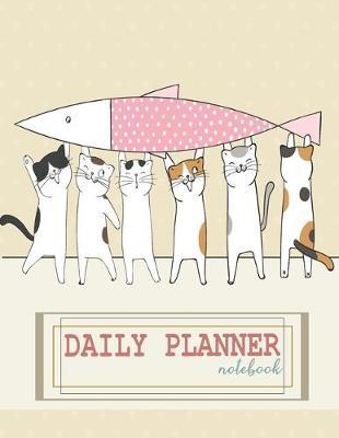 Notebook: Daily planner notebook with cute cover and daily planner pages, Extra large (8.5 x 11) inches, 110 pages, planner notebooks