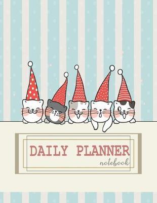 Notebook: Daily planner notebook with cute cover and daily planner pages, Extra large (8.5 x 11) inches, 110 pages, planner notebooks