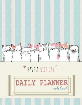 Notebook: Daily planner notebook with cute cover and daily planner pages, Extra large (8.5 x 11) inches, 110 pages, planner notebooks