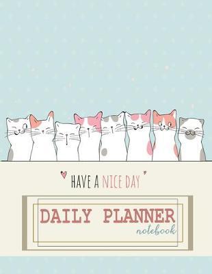 Notebook: Daily planner notebook with cute cover and daily planner pages, Extra large (8.5 x 11) inches, 110 pages, planner notebooks
