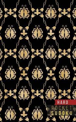 Pocket Sudoku Hard: 158 Hard Sudoku Puzzles with Solutions - Pocket Sudoku Puzzle Books - Large Print Sudoku Puzzle Books For Adults - Sudoku For Seniors - Travel Size - Golden Pattern