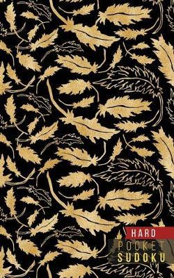 Pocket Sudoku Hard: 158 Hard Sudoku Puzzles with Solutions - Pocket Sudoku Puzzle Books - Large Print Sudoku Puzzle Books For Adults - Sudoku For Seniors - Travel Size - Golden Pattern