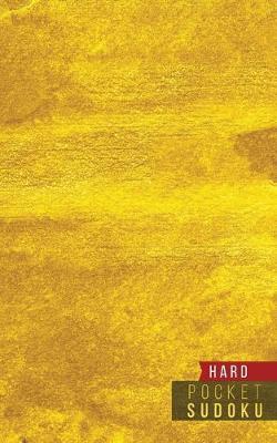 Pocket Sudoku Hard: 158 Hard Sudoku Puzzles with Solutions - Pocket Sudoku Puzzle Books - Large Print Sudoku Puzzle Books For Adults - Sudoku For Seniors - Travel Size - Golden Pattern