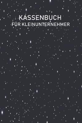 Kassenbuch fur Kleinunternehmer: Simples Kassenbuch fur Kleinunternehmer DIN A5