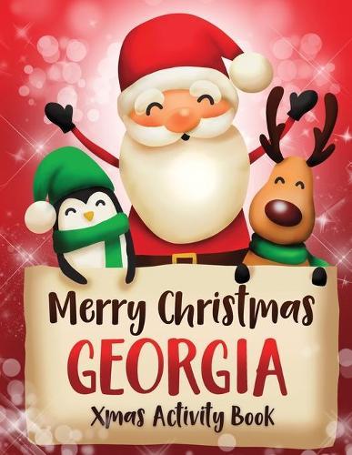 Merry Christmas Georgia: Fun Xmas Activity Book, Personalized for Children, perfect Christmas gift idea
