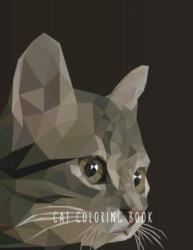 Cat Coloring Book: Cat Gifts for Toddlers, Kids ages 4-8, Girls Ages 8-12 or Adult Relaxation Cute Stress Relief Animal Birthday Coloring Book Made in USA