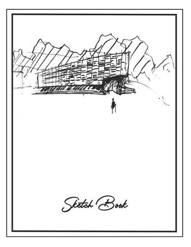 Sketch Book: Large Notebook for Drawing, Doodling or Sketching, Premium Exclusive design - 140 Pages, 8.5  x 11