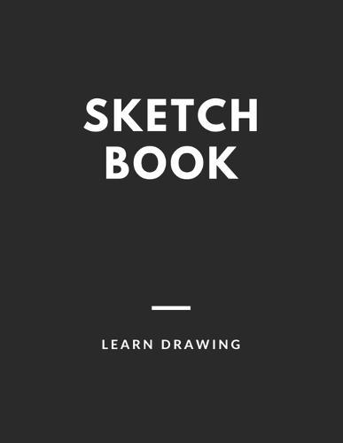 Sketchbook for Kids with prompts Creativity Drawing, Writing, Painting, Sketching or Doodling, 150 Pages, 8.5x11: A drawing book is one of the distinguished books you can draw with all comfort,