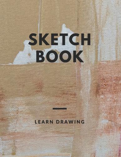 Sketchbook for Kids with prompts Creativity Drawing, Writing, Painting, Sketching or Doodling, 150 Pages, 8.5x11: A drawing book is one of the distinguished books you can draw with all comfort,