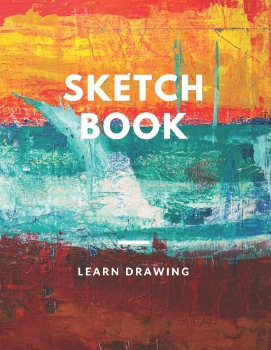 Sketchbook for Kids with prompts Creativity Drawing, Writing, Painting, Sketching or Doodling, 150 Pages, 8.5x11: A drawing book is one of the distinguished books you can draw with all comfort,