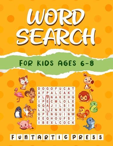Word Search for Kids Ages 6-8: 80 Large Print Word Search Puzzles to Keep Your Child Entertained for Hours (Black Background Edition)