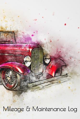 Mileage & Maintenance Log