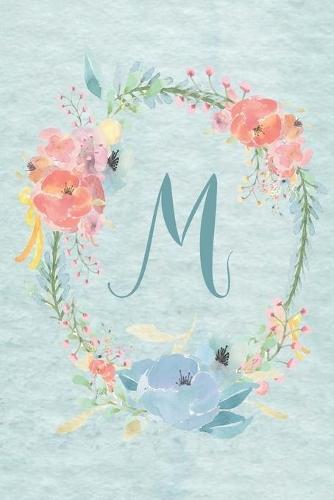 Notebook 6""x9"" - Initial M - Light Blue and Pink Floral Design: College ruled notebook with initials/monogram - alphabet series.