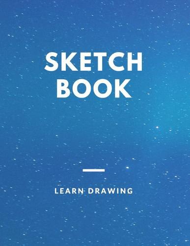 Sketchbook: for Kids with prompts Creativity Drawing, Writing, Painting, Sketching or Doodling, 150 Pages, 8.5x11: Sketchbook Creativity With This Primary Love and Write Drawing of cartoon sketch