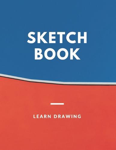 Sketchbook: for Kids with prompts Creativity Drawing, Writing, Painting, Sketching or Doodling, 150 Pages, 8.5x11: Sketchbook Creativity With This Primary Love and Write Drawing of cartoon sketch