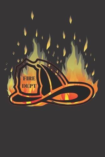 Checking Account Register: Fire Department Firefighter Design Cover Keep Track of Your Checking Account Payments, Deposits, Withdraws And Balance