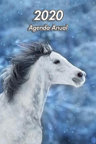 2020 Agenda Anual: Caballo arabe - Ecuestre - 129 Paginas - Tamano A5 - Planificador Semanal - 12 Meses - 1 Semana en 2 Paginas - Agenda Semana Vista - Tapa Blanda