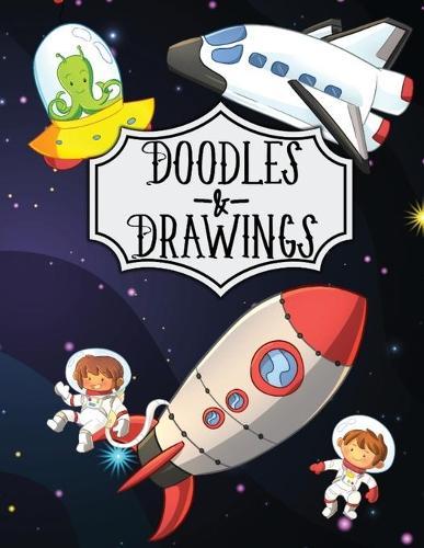 Doodles & Drawings: Drawing Book sketchbook for kids 8.5 X 11