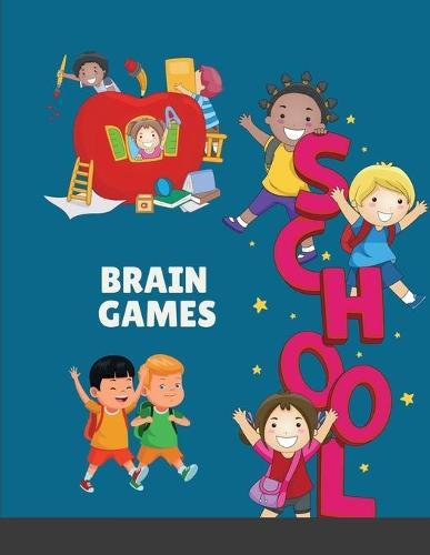 Brain Games: Mazes Word Search Sudokus Coloring to Exercise Your Mind