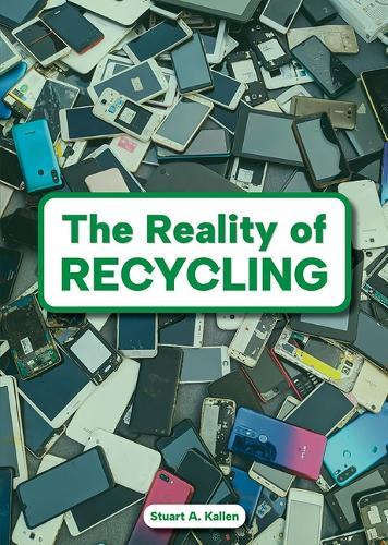 The Reality of Recycling