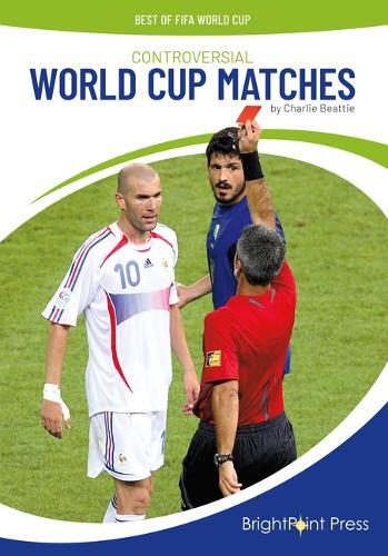 Controversial World Cup Matches