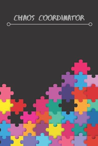 Chaos Coordinator: Funny Office Humor, Mom Notebook, Funny Mom Gift, Lady Boss Notebook