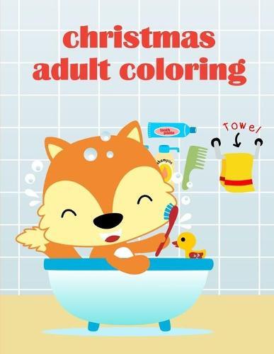 Christmas Adult Coloring: Easy and Funny Animal Images