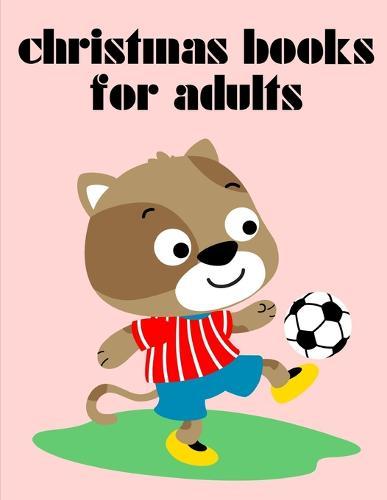 Christmas Books For Adults: Christmas Book, Easy and Funny Animal Images