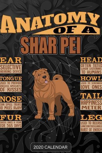 Anatomy Of A Shar Pei: Shar Pei 2020 Calendar - Customized Gift For Shar Pei Dog Owner