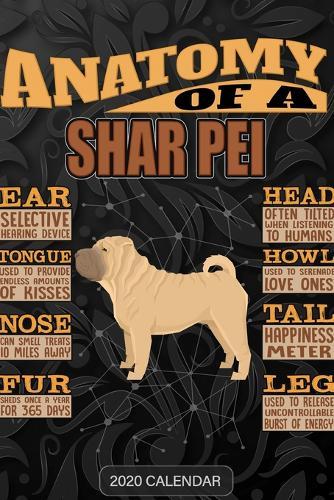 Anatomy Of A Shar Pei: Shar Pei 2020 Calendar - Customized Gift For Shar Pei Dog Owner