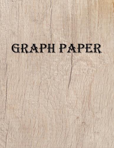 Graph paper: Quad Ruled 5x5, 150 Pages, Large 8.5 X11 ,