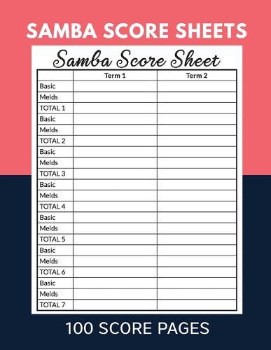 Samba Score Sheets 100 Score Pages: Scoresheet Record Book, Game Record Keeper Notebook, Score Keeping Book, Gift Idea, Large Size (8.5 x 11 inches)