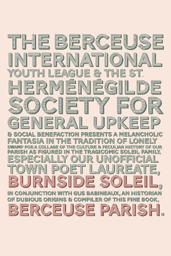 Berceuse Parish Volume 13: Poems