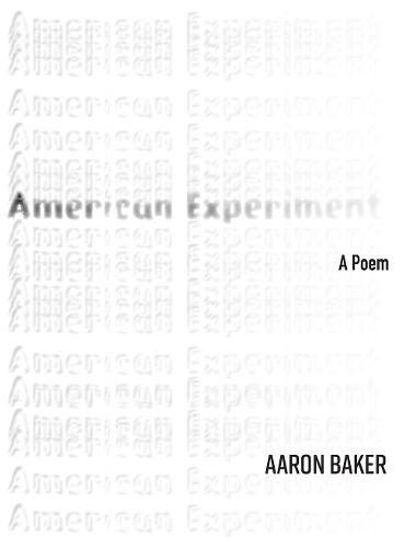 American Experiment (Volume 42): A Poem