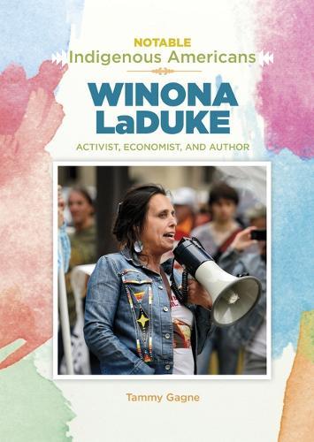 Winona Laduke: Activist, Economist, and Author
