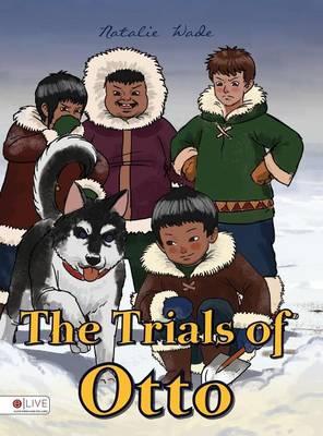 The Trials of Otto