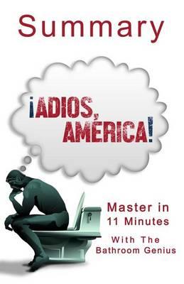 An 11-Minute Summary of Adios, America: The Left's Plan to Turn Our Country Into a Third World Hellhole