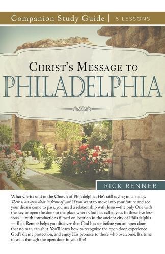 Christ's Message to Philadelphia Study Guide
