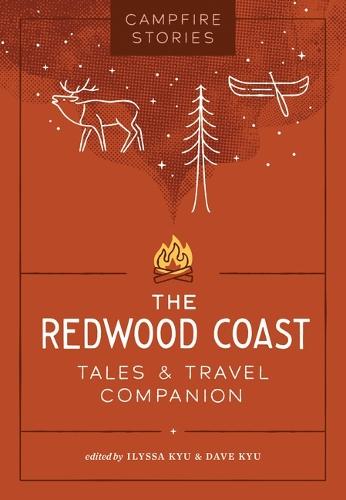 Campfire Stories: The Redwood Coast