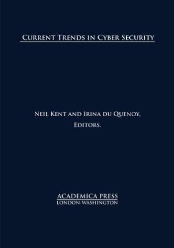 Current Trends in Cyber Security