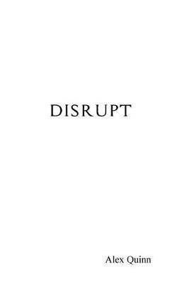 Disrupt