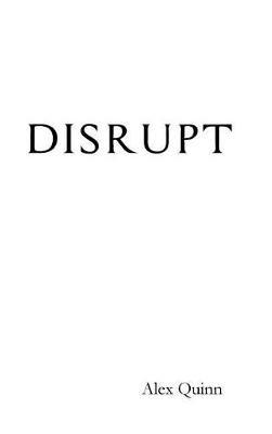 Disrupt